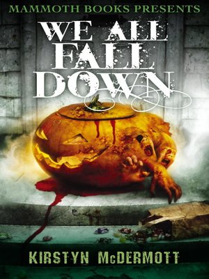 cover image of Mammoth Books Presents We All Fall Down